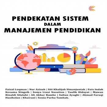 Pendekatan Sistem dalam Manajemen Pendidikan