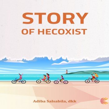 STORY OF HECOXIST