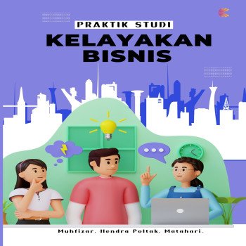 Praktik Studi Kelayakan Bisnis