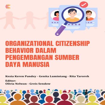 ORGANIZATIONAL CITIZENSHIP BEHAVIOR DALAM PENGEMBANGAN SUMBER DAYA MANUSIA