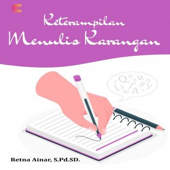 Keterampilan Menulis Karangan