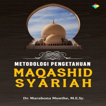 Metodologi pengetahuan maqashid syariah