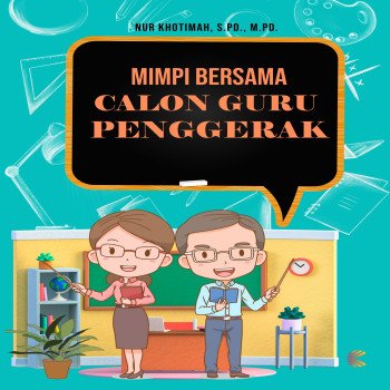 MIMPI BERSAMA CALON GURU PENGGERAK
