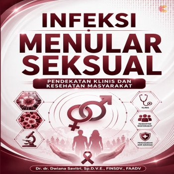 Infeksi Menular Seksual: Pendekatan Klinis dan Kesehatan Masyarakat