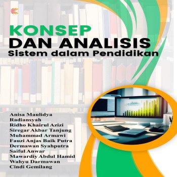 KONSEP DAN ANALISIS SISTEM DALAM PENDIDIKAN
