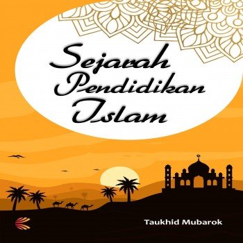 Sejarah Pendidikan Islam