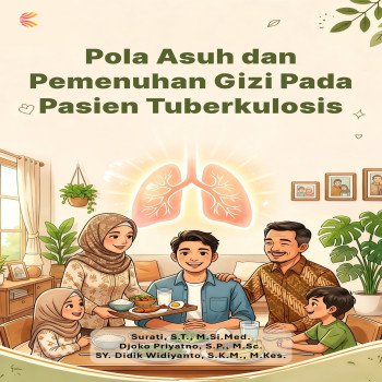 POLA ASUH DAN PEMENUHAN GIZI PADA PASIEN TUBERKULOSIS