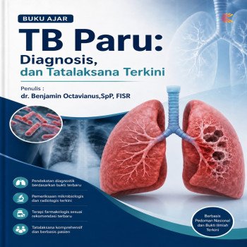 TB Paru: Diagnosis dan Tatalaksana Terkini