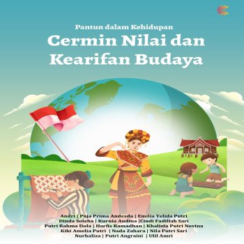 Pantun dalam Kehidupan: Cermin Nilai dan Kearifan Lokal