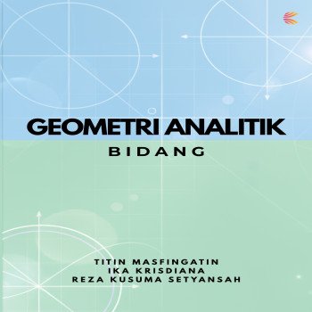 GEOMETRI ANALITIK BIDANG