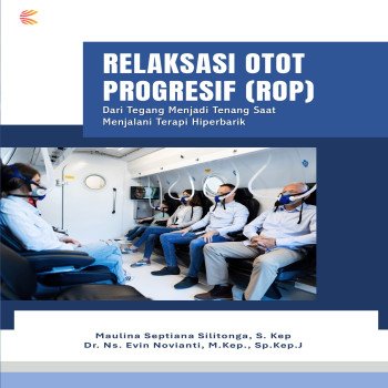 Relaksasi Otot Progresif ROP: Dari Tegang Menjadi Tenang Saat Menjalani Terapi Hiperbarik