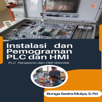 Instalasi dan Pemrograman PLC dan HMI