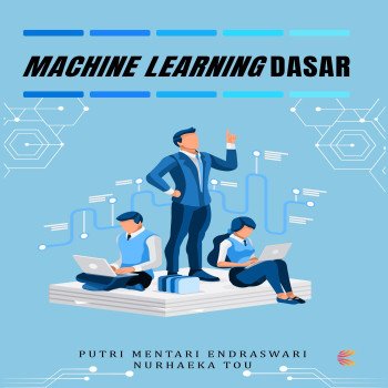 Machine Learning Dasar