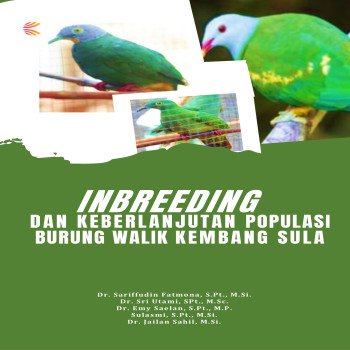 INBREEDING DAN KEBERLANJUTAN POPULASI BURUNG WALIK KEMBANG SULA
