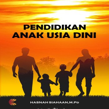 PENDIDIKAN ANAK USIA DINI