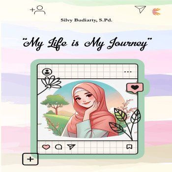 My Life is My Journey