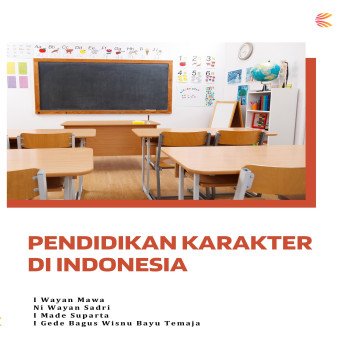 Pendidikan Karakter di Indonesia