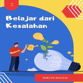 Belajar dari Kesalahan