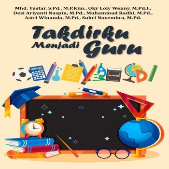 Takdirku Menjadi Guru
