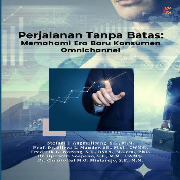 Perjalanan Tanpa Batas: Memahami Era Baru Konsumen Omnichannel