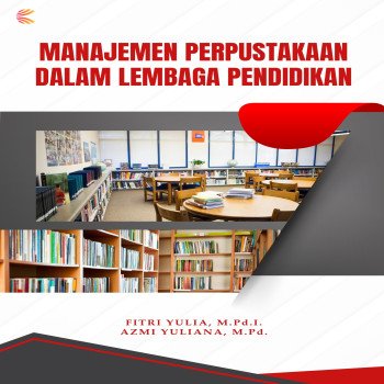 MANAJEMEN PERPUSTAKAAN DALAM LEMBAGA PENDIDIKAN