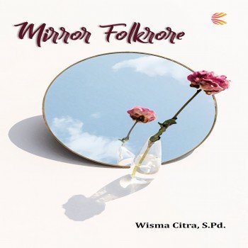 Mirror Folkrore