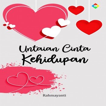 Untaian cinta kehidupan