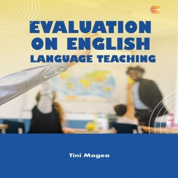 Evaluation on english language teaching