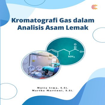 Kromatografi Gas dalam Analisis Asam Lemak