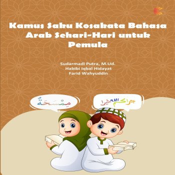 Kamus Saku Kosakata Bahasa Arab Sehari-Hari untuk Pemula