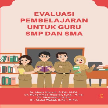 Evaluasi Pembelajaran untuk Guru SMP dan SMA