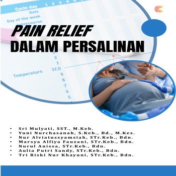 Pain Relief dalam Persalinan