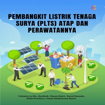 PEMBANGKIT LISTRIK TENAGA SURYA PLTS ATAP DAN PERAWATANNYA