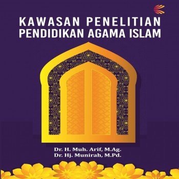 Kawasan Penelitian Pendidikan Agama Islam