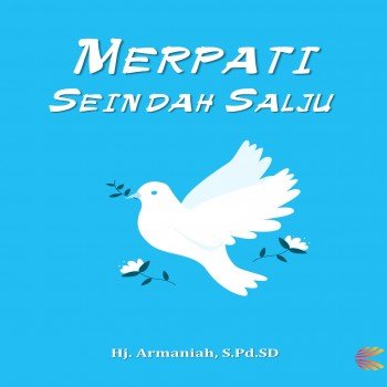 MERPATI SEINDAH SALJU