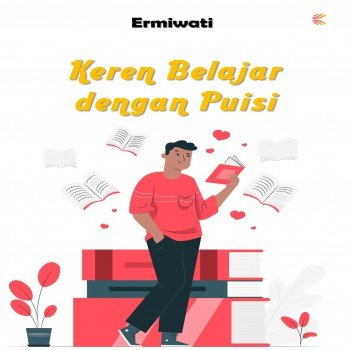 Keren Belajar dengan Puisi