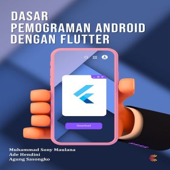DASAR PEMROGRAMAN ANDROID DENGAN FLUTTER
