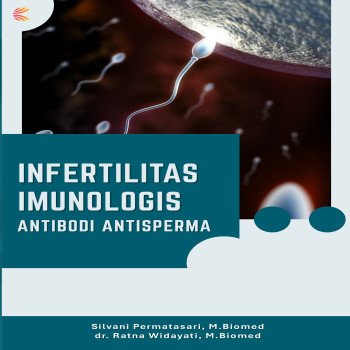 INFERTILITAS IMUNOLOGIS: ANTIBODI ANTISPERMA