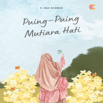 PUING-PUING MUTIARA HATI