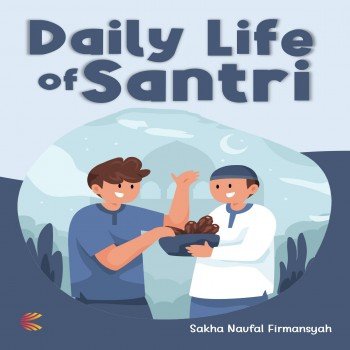 Daily Life of Santri