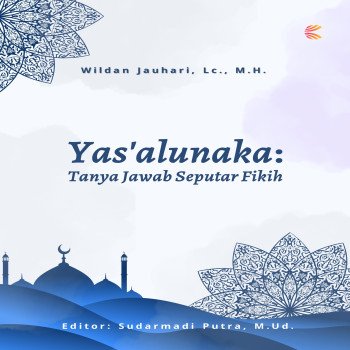 Yasalunaka Tanya Jawab Seputar Fikih