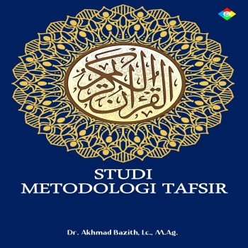 Studi metodologi tafsir