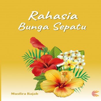 RAHASIA BUNGA SEPATU