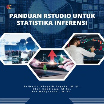 Panduan RStudio untuk Statistika Inferensi