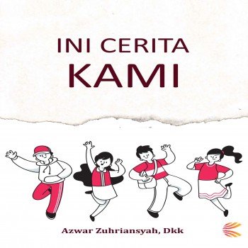 Ini Cerita Kami