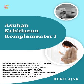 Asuhan Kebidanan Komplementer I