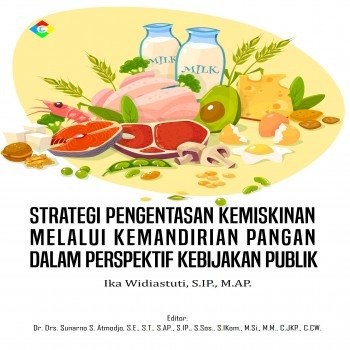 Strategi pengentasan kemiskinan melalui kemandirian pangan dalam perspektif kebijakan publik