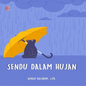 Sendu dalam Hujan