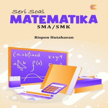 Seri Soal Matematika SMA SMK