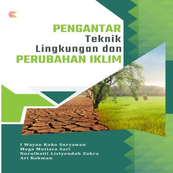 Pengantar Teknik Lingkungan dan Perubahan Iklim